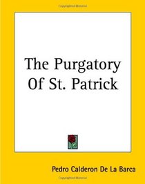 The Purgatory Of St. Patrick