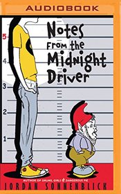 Notes from the Midnight Driver