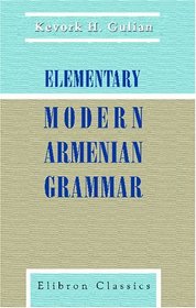 Elementary Modern Armenian Grammar