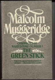 The Green Stick (Chronicles of Wasted Time)