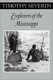 Explorers of the Mississippi (Fesler-Lampert Minnesota Heritage Book)