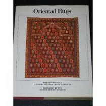 Oriental Rugs - Smithsonian Illustrated Library Of Antiques
