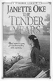 The Tender Years (Prairie Legacy, Bk 1)
