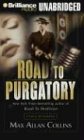 Road to Purgatory (Road to Perdition, Bk 3) (Audio Cassette) (Unabridged)