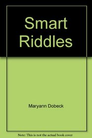 Smart Riddles