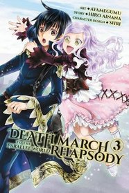 Death March to the Parallel World Rhapsody, Vol. 3 (manga) (Death March to the Parallel World Rhapsody (manga))