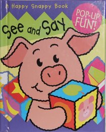 See and Say (Happy Snappy Book)