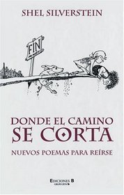 Donde el Camino se Corta (Where the Sidewalk Ends) (Spanish)