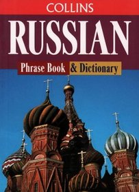 Russian Phrase Book and Dictionary (Collins Phrase Book  Dictionaries)