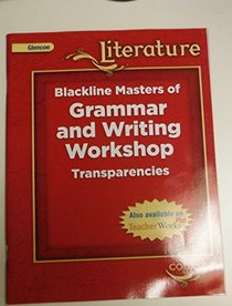 Glencoe Literature BLM of Grammar and Writing Workshop Transparencies Course 2