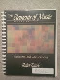 The Elements of Music: Concepts and Applications, Vol. 1