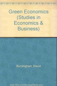 Green Economics (Studies in Economics and Business)