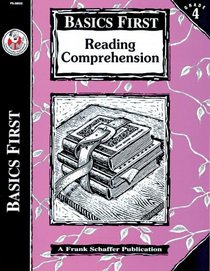 Reading Comprehension, Grade 4 (Basics First)