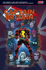 Captain Britain, Vol 2: A Hero Reborn