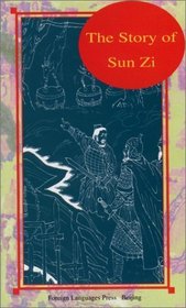 The Story of Sun Zi (Insights into Chinese History)