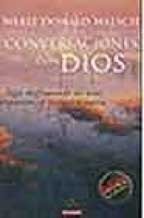 Conversaciones Con Dios II / Conversations with God. An Uncommon Dialogue. Book II (Best Seller)
