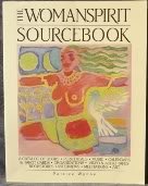 The Womanspirit Sourcebook