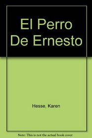 El Perro De Ernesto (Spanish Edition)