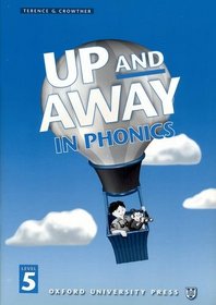 Up and Away in Phonics-Student Workbook: Level 5 (Up & Away)
