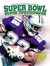2006 NFL Super Bowl Super Touchdowns
