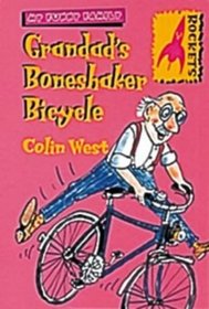 Rockets: Grandad's Boneshaker Bicycle (Rockets: My Funny Family)