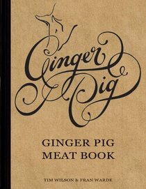 Ginger Pig: Ginger Pig Meat Book