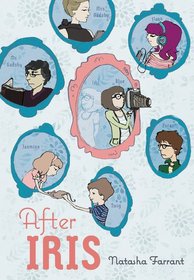 After Iris (Diaries of Bluebell Gadsby, Bk 1)