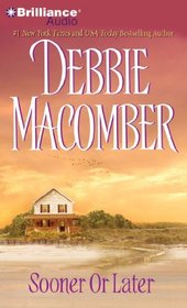 Sooner or Later (Deliverance Company, Bk 2) (Audio CD) (Abridged)
