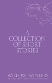 A Collection of Short Stories: Kisses and Wishes (Discreet Series)