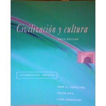 Civilizacion Y Cultura: Intermediate Spanish