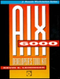 Aix/6000 Developer's Tool Kit (J. Ranade Workstation Series)