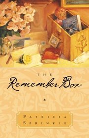 The Remember Box (Job's Corner Chronicles, Bk 1)