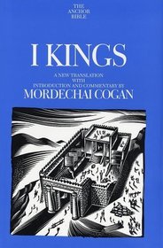 I Kings : A New Translation With Introduction and Commentary (Anchor Bible)
