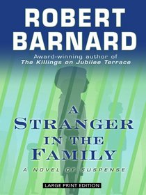 A Stranger in the Family (Wheeler Hardcover)