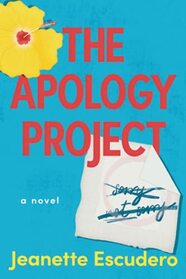 The Apology Project: A Novel