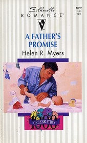 Father's Promise (Fabulous Father) (Silhouette Romance, No 1002)
