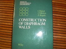 Construction of Diaphragm Walls (Geotechnical Engineering)