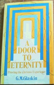 A door to eternity: Proving the Christos experience