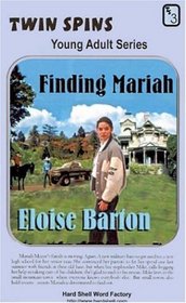 Finding Mariah/The Ghost of Little Bay (Twin Spins)