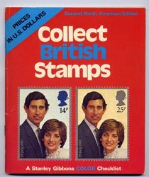 COLLECT BRITISH STAMPS: ROYAL WEDDING EDITION Second North American Ed.