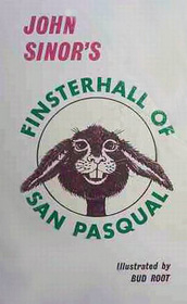 Finsterhall of San Pasqual