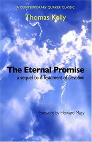 The Eternal Promise: A Sequel to a Testament of Devotion