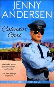 Calendar Girl (Western Heroes, Bk 1)