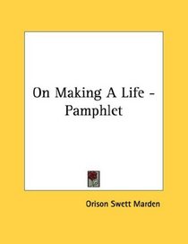 On Making A Life - Pamphlet