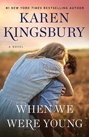 When We Were Young (Baxter Family, Bk 4)