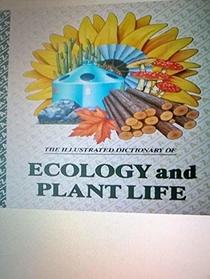 Illustrated Dictionary of Ecology and Plant Life