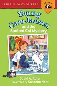 Young Cam Jansen and the Spotted Cat Mystery (Young Cam Jansen, Bk 12)
