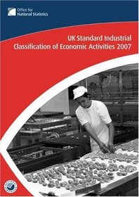 UK Standard Industrial Classification of Economic Activities 2007 (Office for National Statistics)
