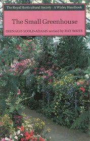 The Small Greenhouse (Wisley Handbook)