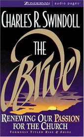 The Bride: Renewing Our Passion for the Church